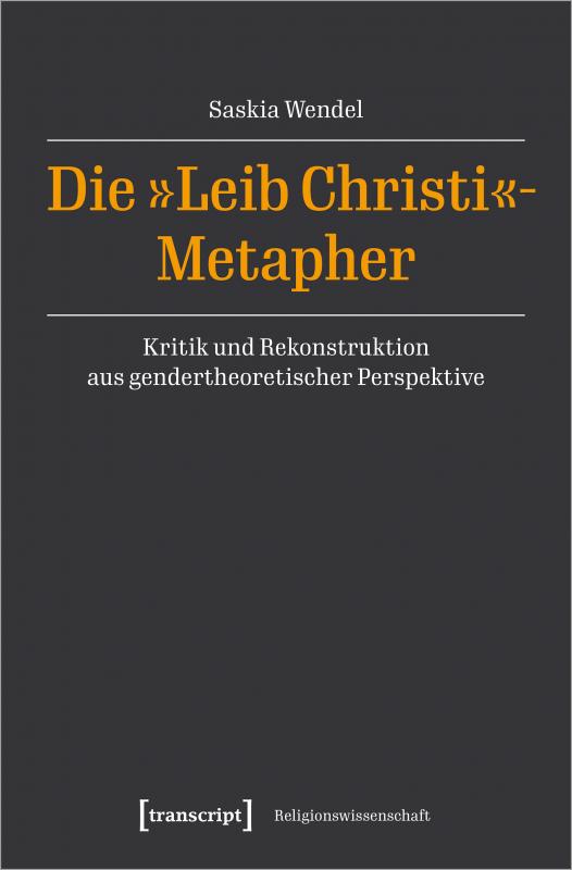 Cover-Bild Die »Leib Christi«-Metapher