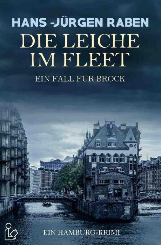 Cover-Bild DIE LEICHE IM FLEET - EIN FALL FÜR BROCK