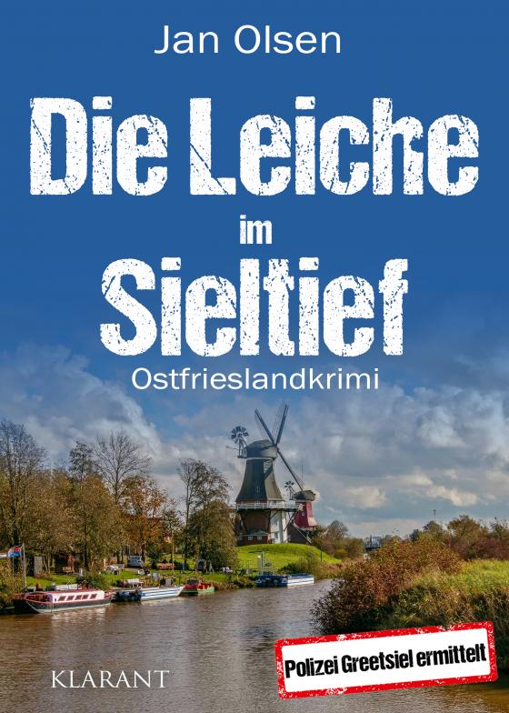 Cover-Bild Die Leiche im Sieltief. Ostfrieslandkrimi