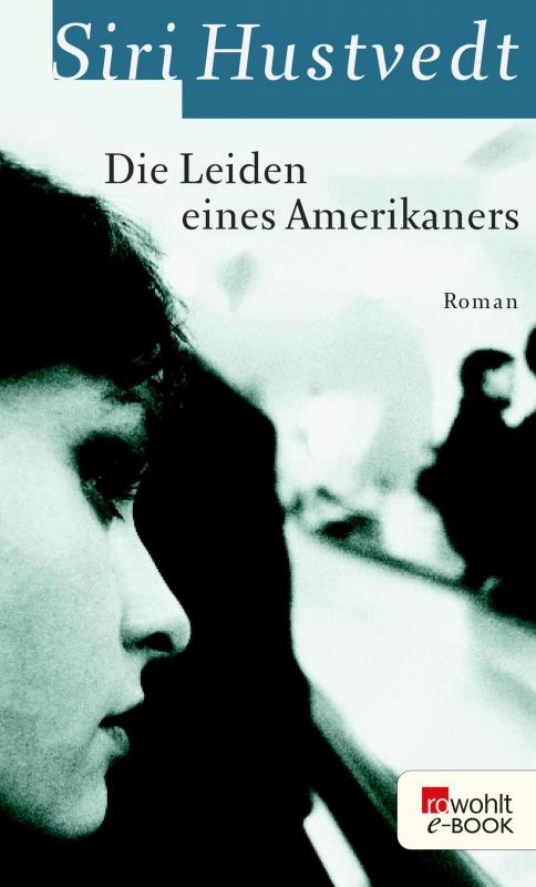 Cover-Bild Die Leiden eines Amerikaners