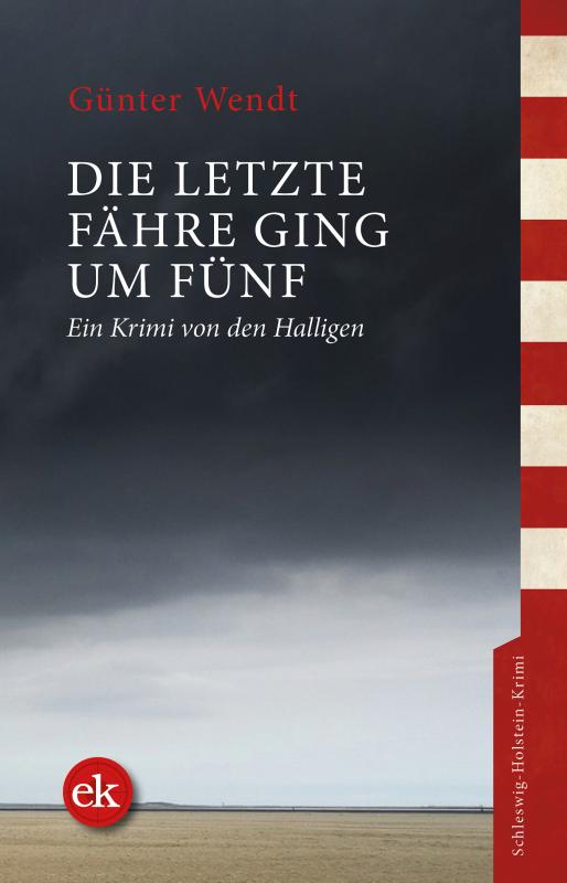 Cover-Bild Die letzte Fähre ging um fünf