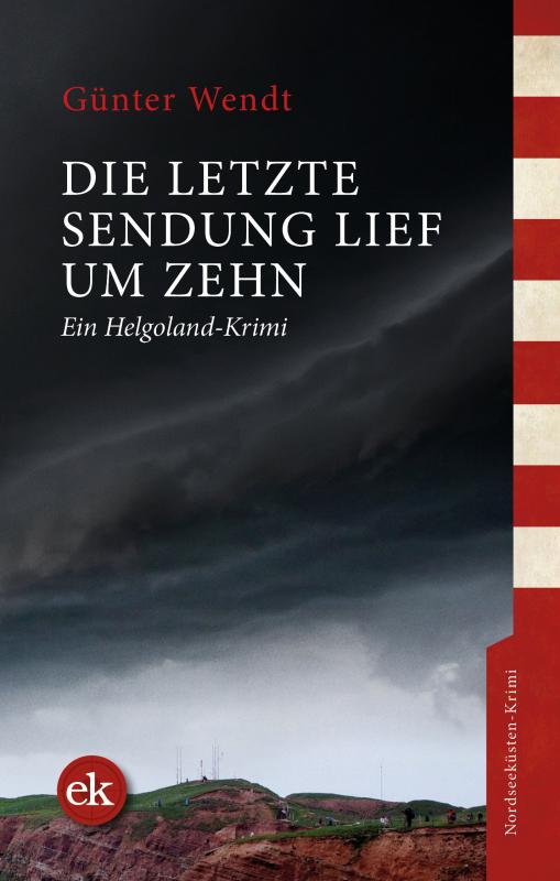 Cover-Bild Die letzte Sendung lief um zehn