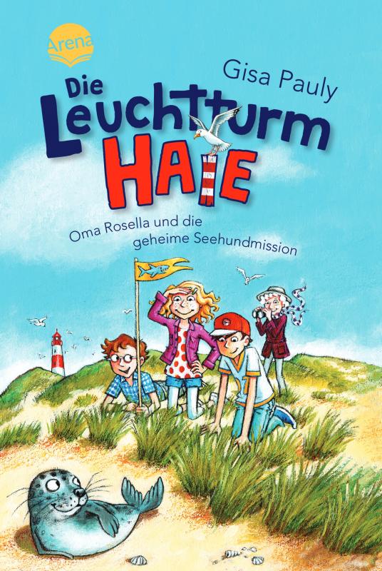 Cover-Bild Die Leuchtturm-HAIE (1). Oma Rosella und die geheime Seehundmission