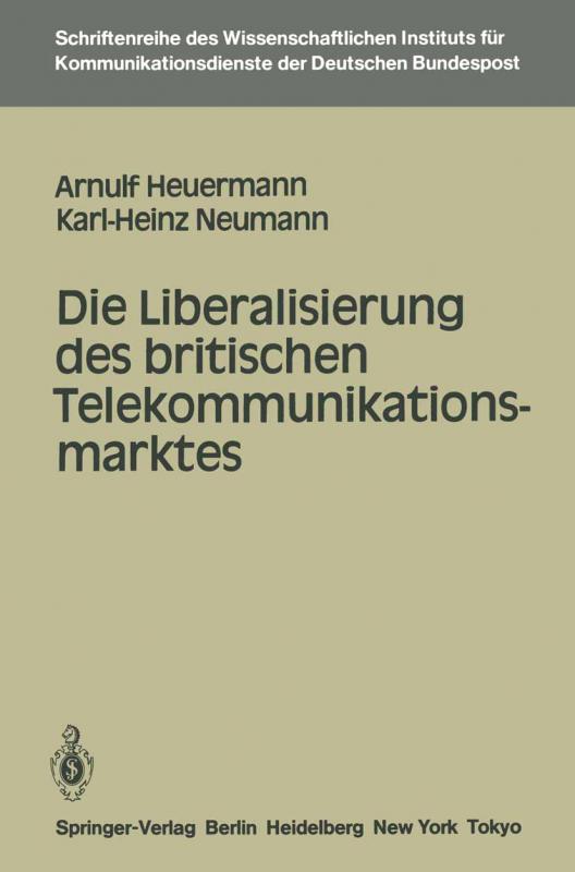 Cover-Bild Die Liberalisierung des britischen Telekommunikationsmarktes