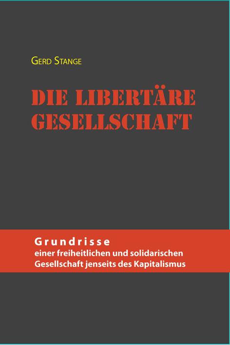 Cover-Bild Die libertäre Gesellschaft