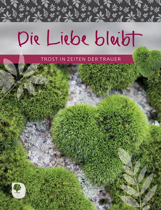 Cover-Bild Die Liebe bleibt