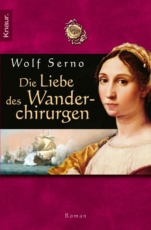 Cover-Bild Die Liebe des Wanderchirurgen