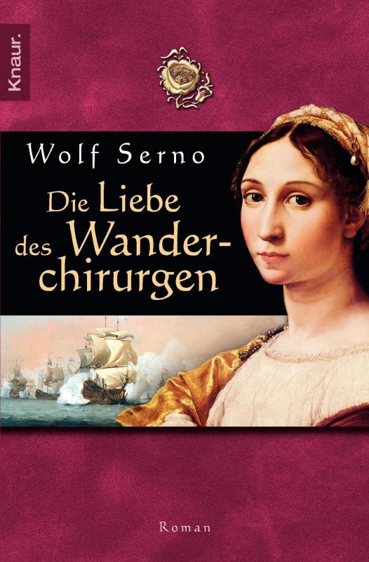 Cover-Bild Die Liebe des Wanderchirurgen