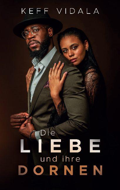 Cover-Bild Die Liebe und ihre Dornen