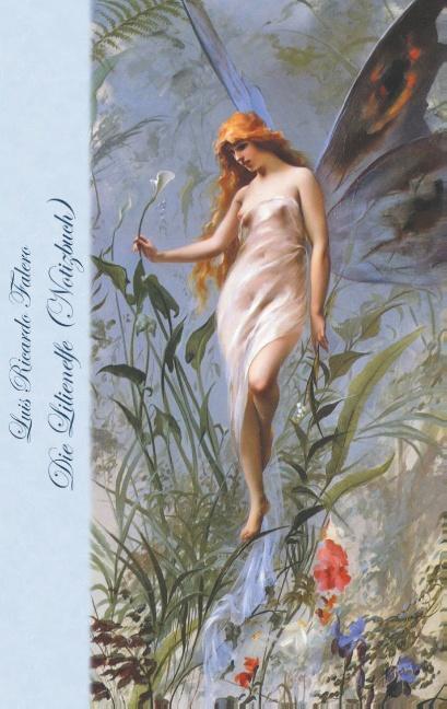 Cover-Bild Die Lilienelfe (Notizbuch)