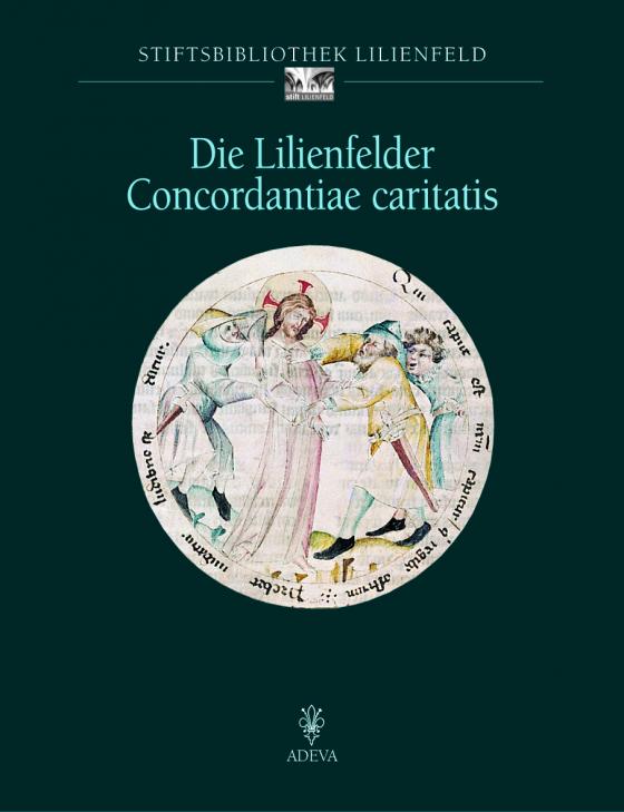 Cover-Bild Die Lilienfelder Concordantiae caritatis
