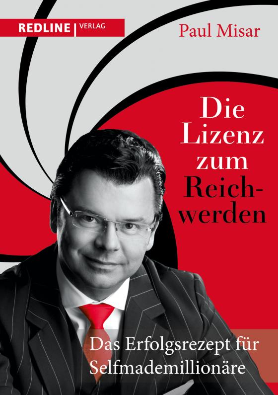 Cover-Bild Die Lizenz zum Reichwerden