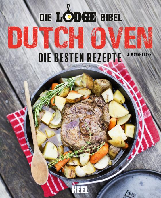 Cover-Bild Die Lodge Bibel: Dutch Oven