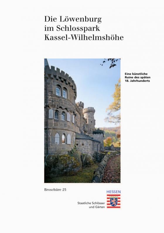 Cover-Bild Die Löwenburg im Schlosspark Wilhelmshöhe
