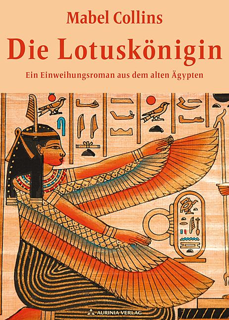 Cover-Bild Die Lotuskönigin - Ein Einweihungsroman aus dem alten Ägypten