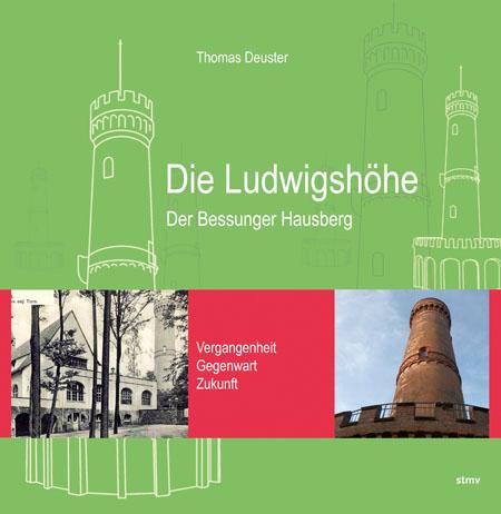 Cover-Bild Die Ludwigshöhe - Der Bessunger Hausberg