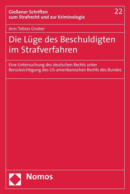 Cover-Bild Die Lüge des Beschuldigten im Strafverfahren