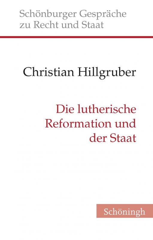 Cover-Bild Die lutherische Reformation und der Staat