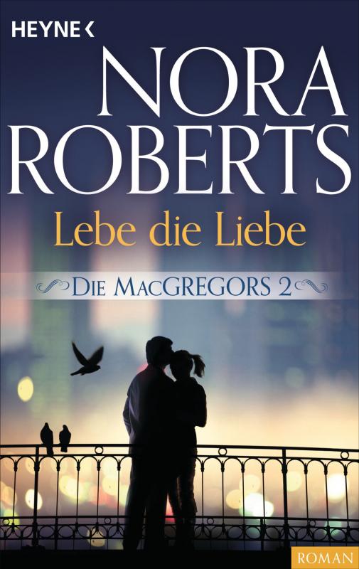 Cover-Bild Die MacGregors 2. Lebe die Liebe