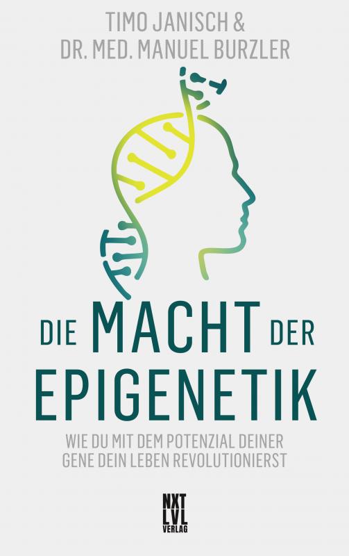 Cover-Bild Die Macht der Epigenetik