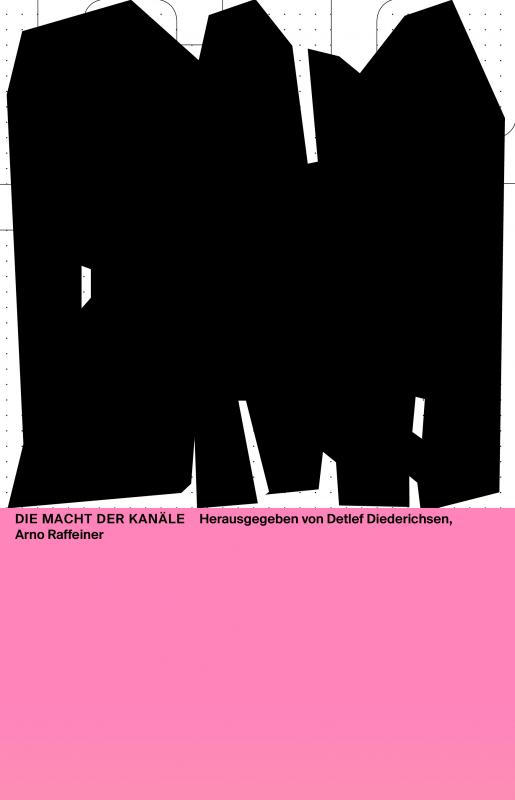 Cover-Bild Die Macht der Kanäle