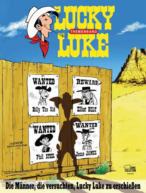 Cover-Bild Die Männer, die versuchten, Lucky Luke zu erschießen