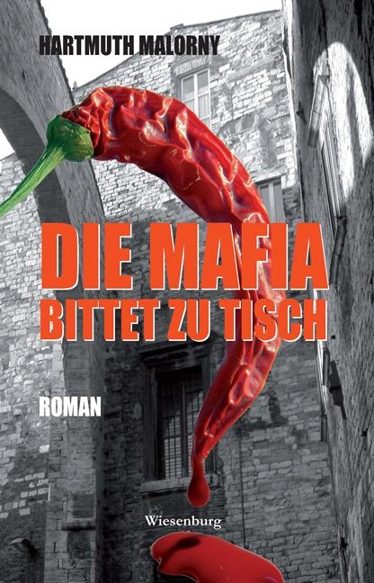 Cover-Bild Die Mafia bittet zu Tisch