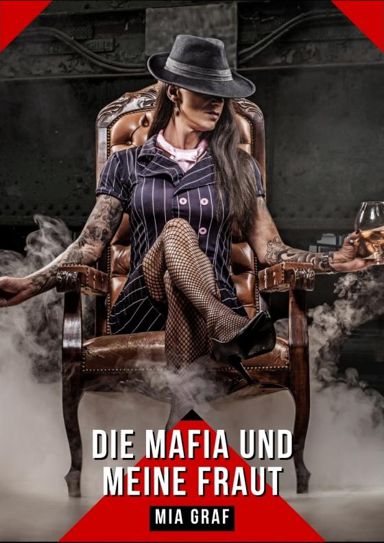 Cover-Bild Die mafia und meine frau