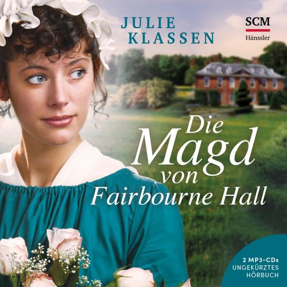 Cover-Bild Die Magd von Fairbourne Hall - Hörbuch