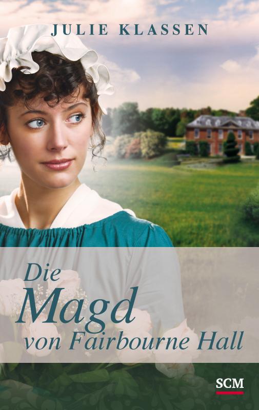 Cover-Bild Die Magd von Fairbourne Hall