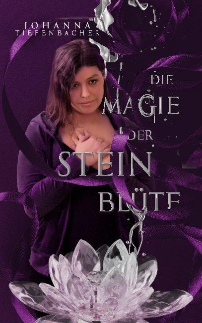 Cover-Bild Die Magie der Steinblüte