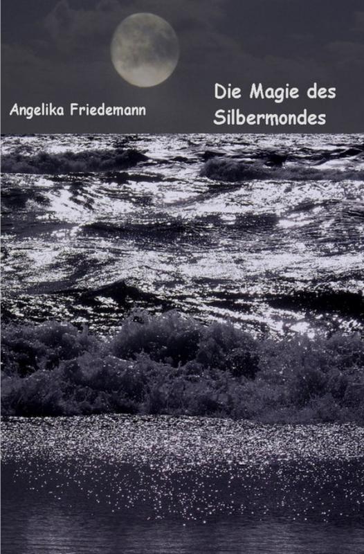 Cover-Bild Die Magie des Silbermondes