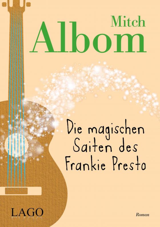 Cover-Bild Die magischen Saiten des Frankie Presto