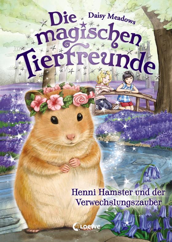 Cover-Bild Die magischen Tierfreunde 9 - Henni Hamster und der Verwechslungszauber