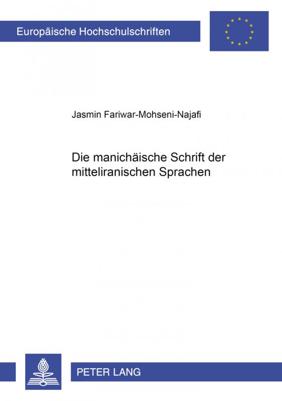 Cover-Bild Die manichäische Schrift der mitteliranischen Sprachen