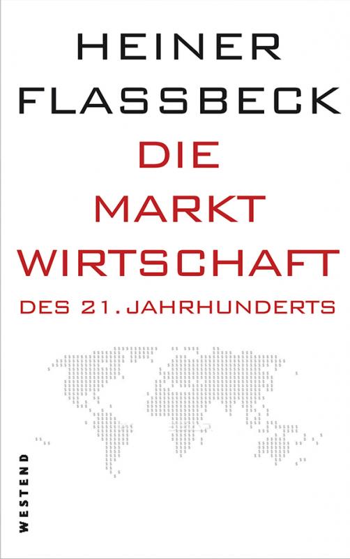 Cover-Bild Die Marktwirtschaft des 21. Jahrhunderts