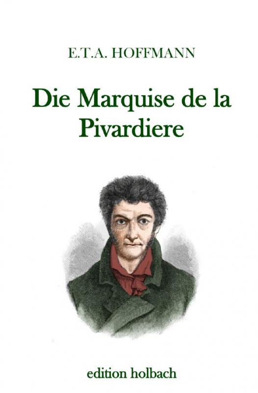Cover-Bild Die Marquise de la Pivardiere