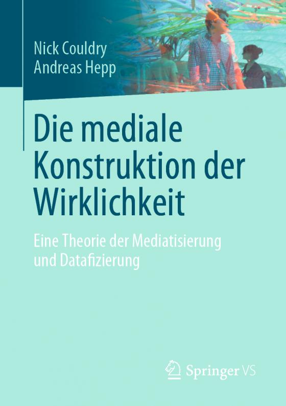 Cover-Bild Die mediale Konstruktion der Wirklichkeit