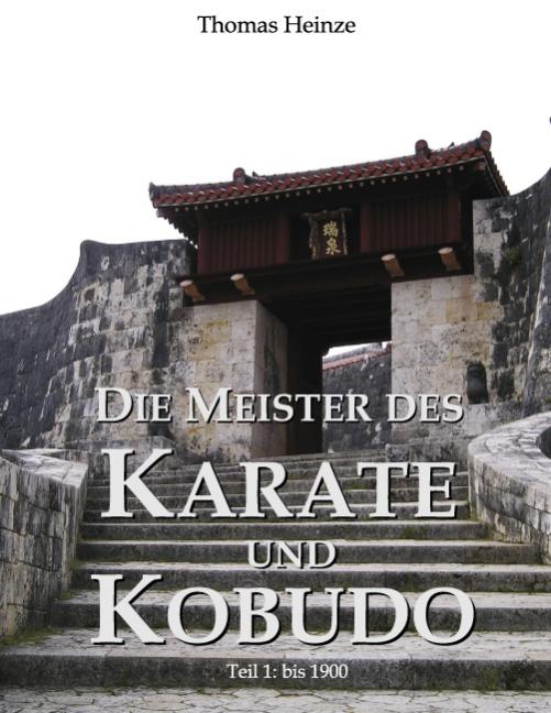 Cover-Bild Die Meister des Karate und Kobudo