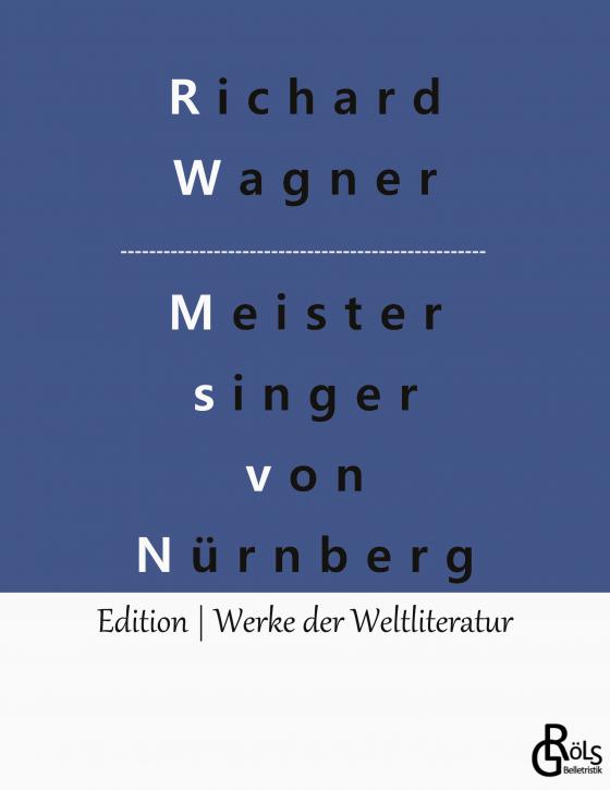 Cover-Bild Die Meistersinger von Nürnberg