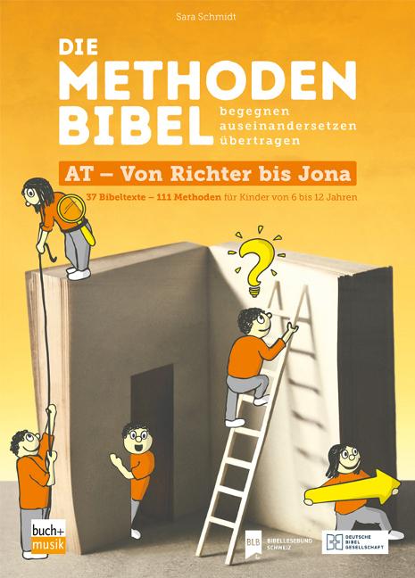 Cover-Bild Die Methodenbibel AT - Von Richter bis Jona