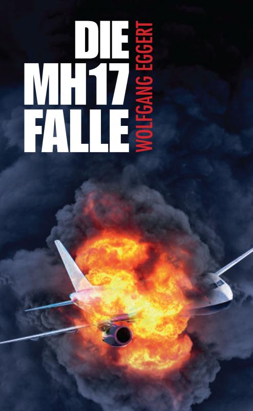 Cover-Bild Die MH17-Falle