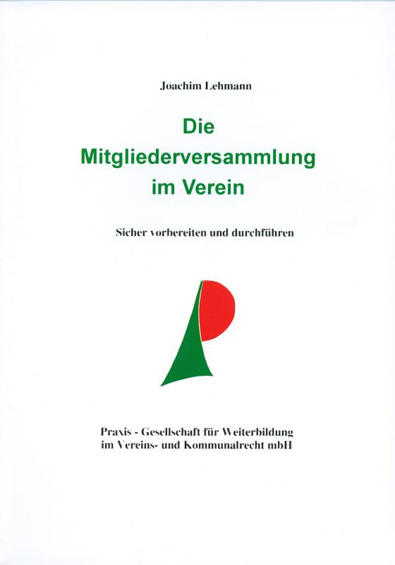 Cover-Bild Die Mitgliederversammlung im Verein