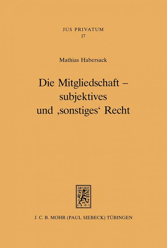 Cover-Bild Die Mitgliedschaft - subjektives und 'sonstiges' Recht