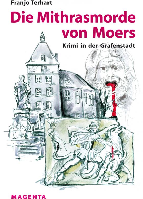 Cover-Bild Die Mithrasmorde von Moers