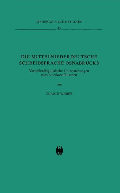 Cover-Bild Die mittelniederdeutsche Schreibsprache Osnabrücks