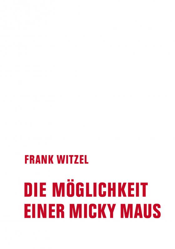 Cover-Bild Die Möglichkeit einer Micky Maus