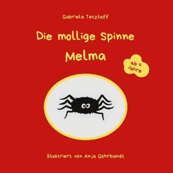 Cover-Bild Die mollige Spinne Melma