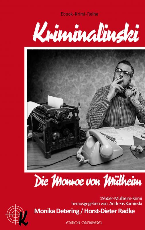 Cover-Bild Die Monroe von Mülheim