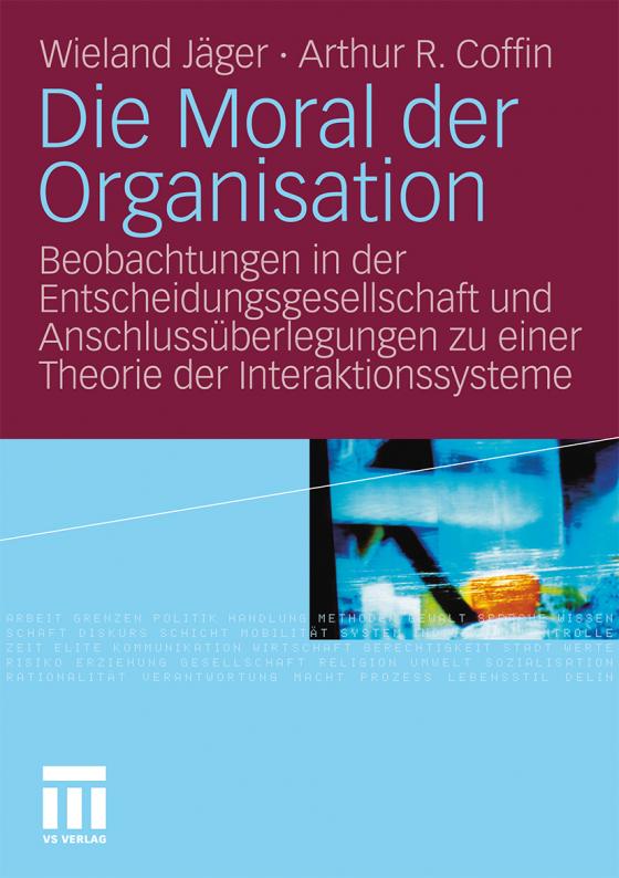 Cover-Bild Die Moral der Organisation